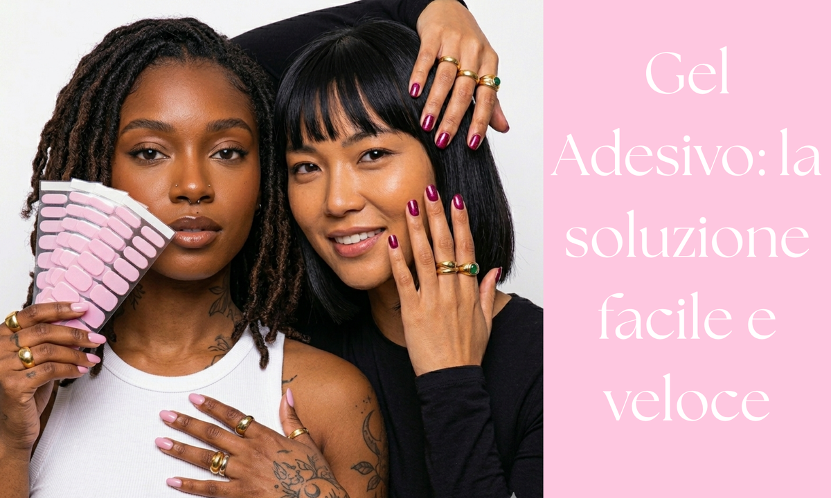 Le strisce in Gel sono la soluzione velove pratica e duratura alla manicure tradizionale o al semipermanete